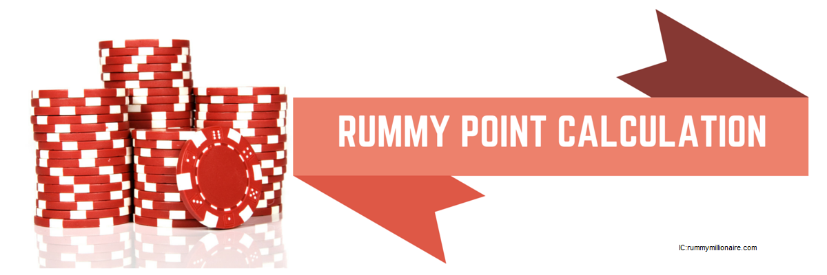Know How to Calculate Rummy Point